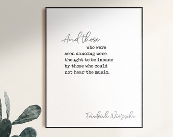 Póster con cita de Friedrich Nietzsche, Música de baile, Filosofía