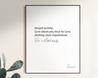 Rumi Quote Print, Forget safety, Typography