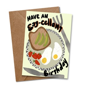 Egg-cellent verjaardagskaart / ontbijt wenskaart / Foodie