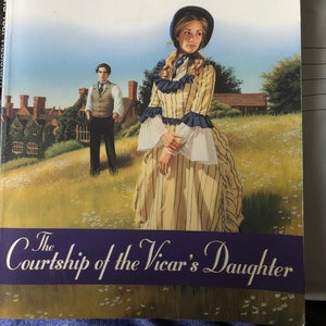 May include: Book cover for "The Courtship of the Vicar's Daughter" by Lawana Blackwell. The cover features a woman in a yellow and blue striped dress standing in a field with a man in the background. The text "The Gresham Chronicles Book 2" is printed on the cover.
