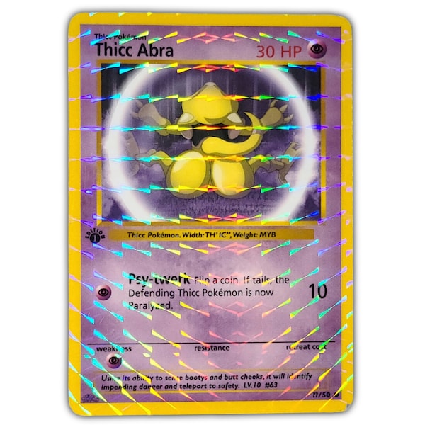 Thicc Abra Custom Full Holo Trading Card