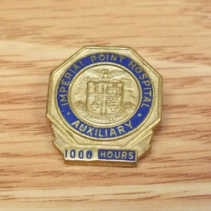 Vintage Imperial Point Hospital Auxiliary 1000 Hours Collectible Gold Tone Pin