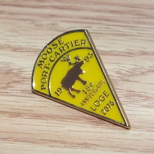 Yellow Moose Port-Cartier 1993 15 Years Loge 2076 Collectible Lapel Pin