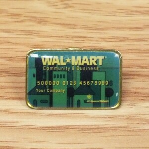 Vintage Style Walmart Community & Business Financial Network Card Style Pin