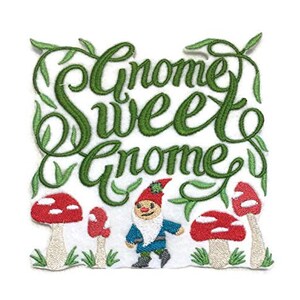 Gnome Sweet Gnome [] Embroidered Iron on/Sew Patch[4.85." x 4.92"] …