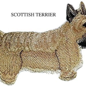 May include: Embroidered patch of a Scottish Terrier dog. The dog is brown and black with a white background. The text "SCOTTISH TERRIER" is above the dog.