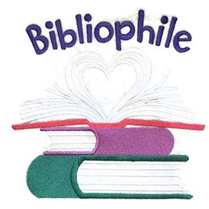 May include: An embroidered patch with the word "Bibliophile" in purple lettering above a stack of books with a heart-shaped opening in the pages. The top book is purple, the middle book is red, and the bottom book is green.