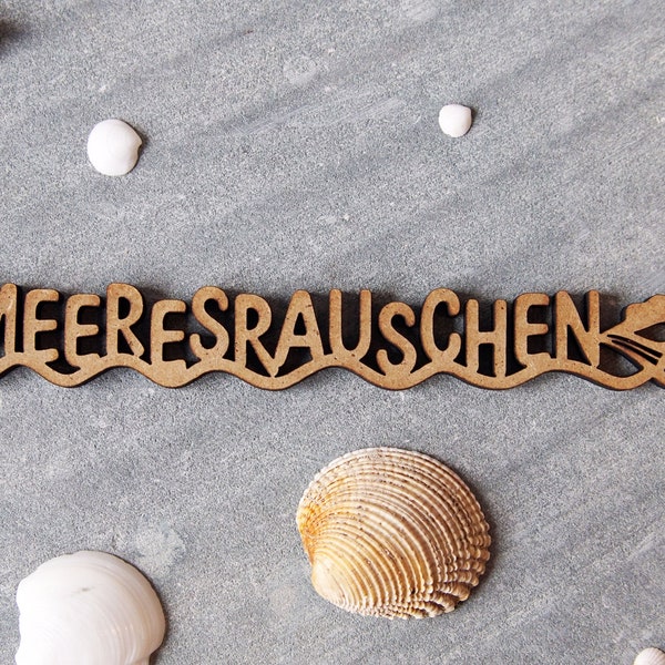 as-Herzwerk | 3D Schriftzug | MEERESRAUSCHEN | Holz | Maritim | Meer | Tischdeko Geschenk für Freunde und Familie