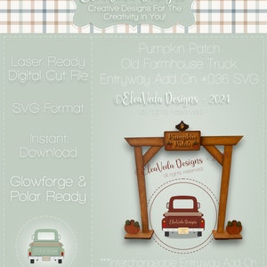 Pumpkin Patch Old Farmhouse Truck Entryway Add On SVG, Laser Cutter, SVG, Interchangeable Truck Svg