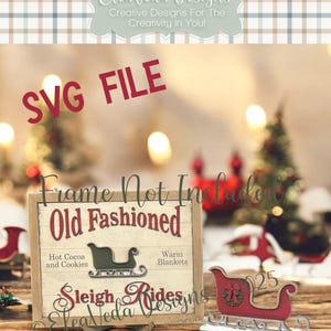 Interchangeable Sign Insert SVG |  Old Fashioned Sleigh Rides Sign SVG | Christmas Shelf Sitter svg | Laser Svg | Interchangeable  SVG |