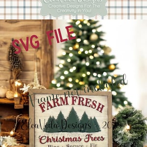 Interchangeable Sign Insert SVG |  Christmas Sign SVG | Farm Fresh Christmas Trees svg | Laser Svg | Interchangeable Decor SVG |