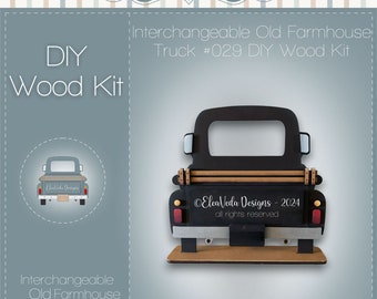 Interchangeable Old Farmhouse Truck DIY Wood Kit, DIY Wood Kit, Truck DIY Wood Kit, Interchangeable Truck Wood Kit