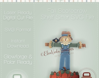 Fall Standing Scarecrow Shelf Sitter SVG File, Scarecrow SVG, Shelf Sitter SVG, Halloween