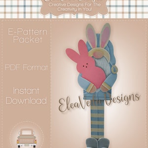 Easter Bunny Gnome Holiday House Warmer - Porch Greeter Decorative Painting E-Pattern -- Digital Download Pattern Only