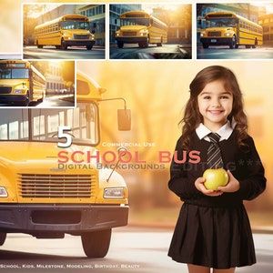 Op de afbeelding: Vijf digitale achtergronden met een gele schoolbus, waarvoor een meisje een appel vasthoudt. De tekst "COMMERCIAL USE SCHOOL BUS DIGITAL BACKGROUNDS EDITG***" staat op de afbeelding.