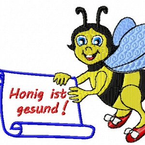 May include: A cartoon bee with blue wings and red shoes holds a scroll with the text "Honig ist gesund!" in red lettering.