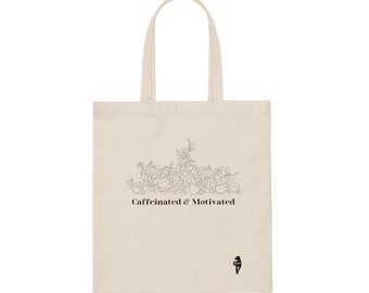Caffeinated & Motivated Canvas Tote Bag