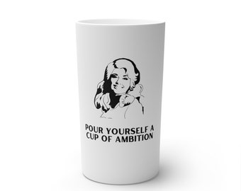 Dolly Cup of Ambition Conical Coffee Mug (12oz)