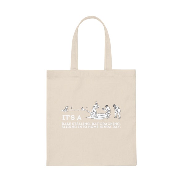 Sliding into Home Kinda Day Canvas Tote Bag