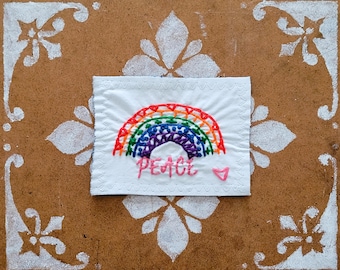 Embroidered Rainbow Patch , Peace , Hand stitched Applique