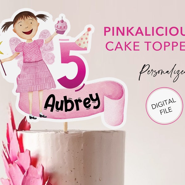 PERSONALIZED Pinkalicious Cake Topper - DIGITAL FILE - Pinkalicious printable cake topper - Girls birthday cake topper printable