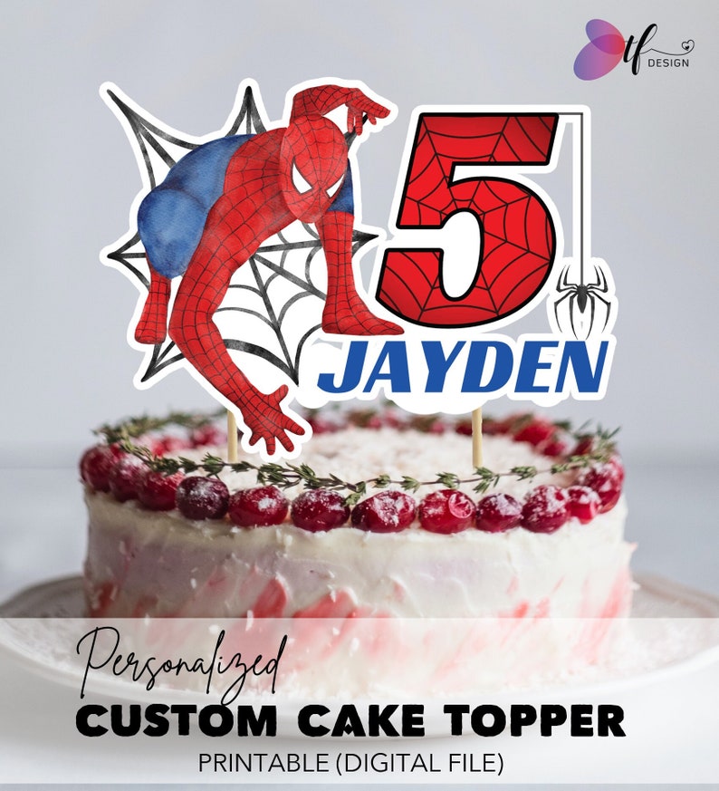 PERSONALIZED Spiderman Cake Topper DIGITAL FILE Spiderman Birthday Cake