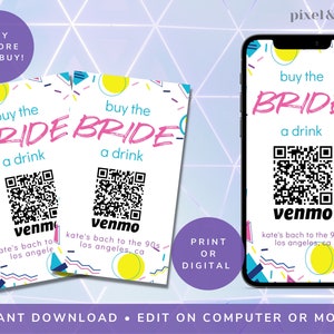 Buy The Bride A Drink Bach to the 90s Bachelorette Venmo Card QR Code Drink Ticket Retro Bachelorette Cash Card Template Party DIY 171_ZACH