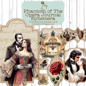 May include: A selection of vintage-style ephemera with illustrations from "Phantom of the Opera." Includes images of characters, a chandelier, a red rose, and text that reads "Phantom of The Opera Journal Ephemera" and "LittleBirdPixels.com."