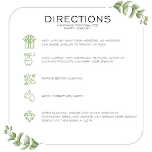 K&ouml;nnte beinhalten: Ein wei&szlig;er Hintergrund mit braunem Rand und gr&uuml;nen Bl&auml;ttern oben und unten. Der Text "DIRECTIONS" ist in gro&szlig;en, fetten, braunen Buchstaben. Der Text "HANDMADE PERSONALIZED DAINTY JEWELRY" ist in kleineren, braunen Buchstaben. Der Text "KEEP JEWELRY AWAY FROM MOISTURE, AS MOISTURE CAN CAUSE JEWELRY TO TARNISH OR RUSY." ist in schwarzen Buchstaben. Der Text "AVOID CONTACT WITH CHEMICALS. PERFUME, LOTION OR CLEANING PRODUCTS CAN HARM YOUR JEWELRY" ist in schwarzen Buchstaben. Der Text "REMOVE BEFORE SLEEPING." ist in schwarzen Buchstaben. Der Text "AVOID CONTACT WITH WATER." ist in schwarzen Buchstaben. Der Text "AFTER CLEANING, ENSURE THAT SILVER JEWELRY IS THOROUGHLY DRIED. WET JEWELRY CAN TARNISH MORE QUICKLY. GENTLY DRY THEM USING A CLOTH." ist in schwarzen Buchstaben.