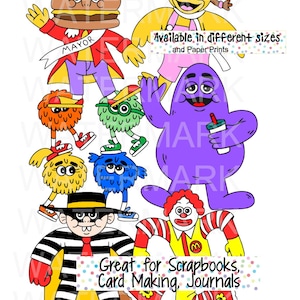May include: A collection of cartoon characters, including a burger-headed figure labeled "Mayor", a purple character holding a drink, and Ronald McDonald. The image also includes text that reads "Available in different sizes and Paper Prints" and "Great for Scrapbooks, Card Making, Journals."