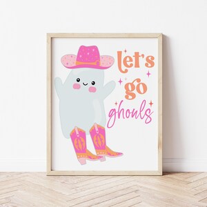 Let’s Go Ghouls Print – Pink Cowgirl Halloween Wall Art, Cute Ghost Spooky Decor, Digital Download, Fun Fall Printable