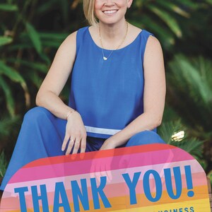 May include: A person with short blonde hair wearing a sleeveless blue top and matching blue pants, featuring a gold necklace and bracelet. A colorful graphic overlay at the bottom displays the text THANK YOU! FOR SUPPORTING MY SMALL BUSINESS.