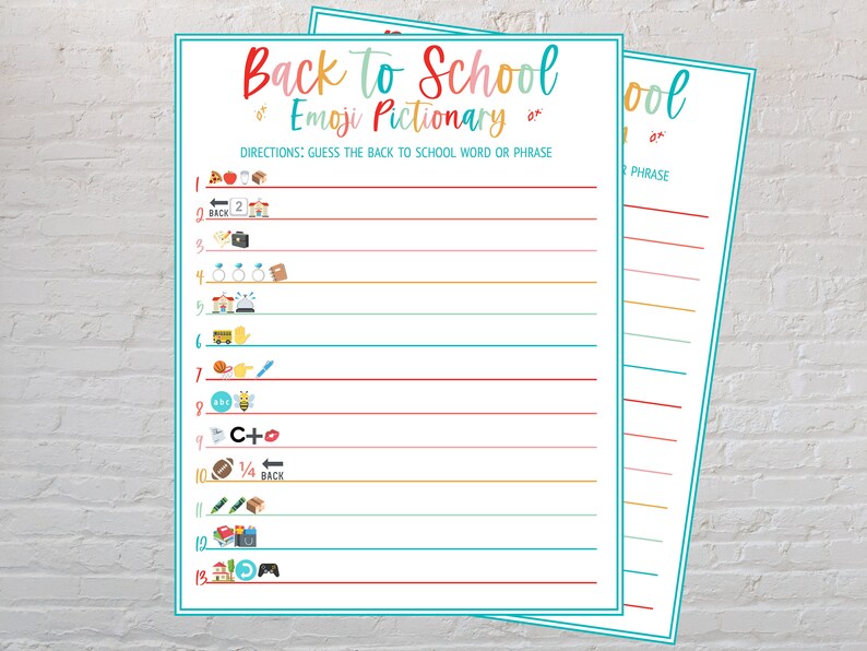 May include: Two colorful "Back to School Emoji Pictionary" game sheets. The sheets have a white background with a teal border. The title is in colorful script. The game includes emoji clues and lines for answers.