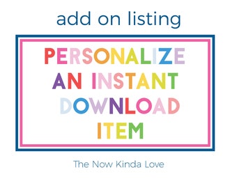 Personaliza cualquier artículo de descarga instantánea