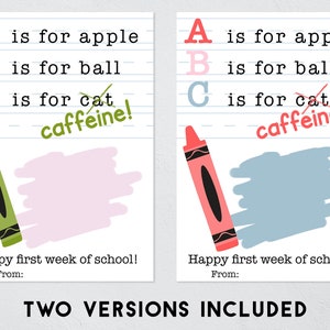 Puede incluir: Dos tarjetas con tem&aacute;tica escolar y fondo de papel rayado. El texto dice: A is for apple, B is for ball, C is for cat, caffeine! y Happy first week of school! From:. Una tarjeta muestra un cray&oacute;n verde y un garabato rosa, la otra un cray&oacute;n rojo y un garabato azul.
