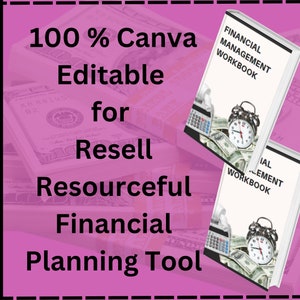 Könnte beinhalten: Zwei Arbeitsbücher mit dem Titel "Financial Management Workbook" werden angezeigt, mit einem Hintergrund aus Geld und einem rosa Rand. Die Arbeitsbücher zeigen einen Taschenrechner und einen Wecker auf einem Bett aus Geld. Der Text auf dem Bild lautet "100% Canva Editable for Resell Resourceful Financial Planning Tool."