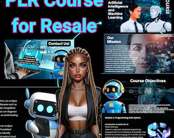 May include: A digital marketing course for resale, featuring a woman with braided hair wearing a black jacket and a robot with blue and white accents. The course is about artificial intelligence and machine learning. The text "PLR Course for Resale" is in large pink letters at the top of the image.