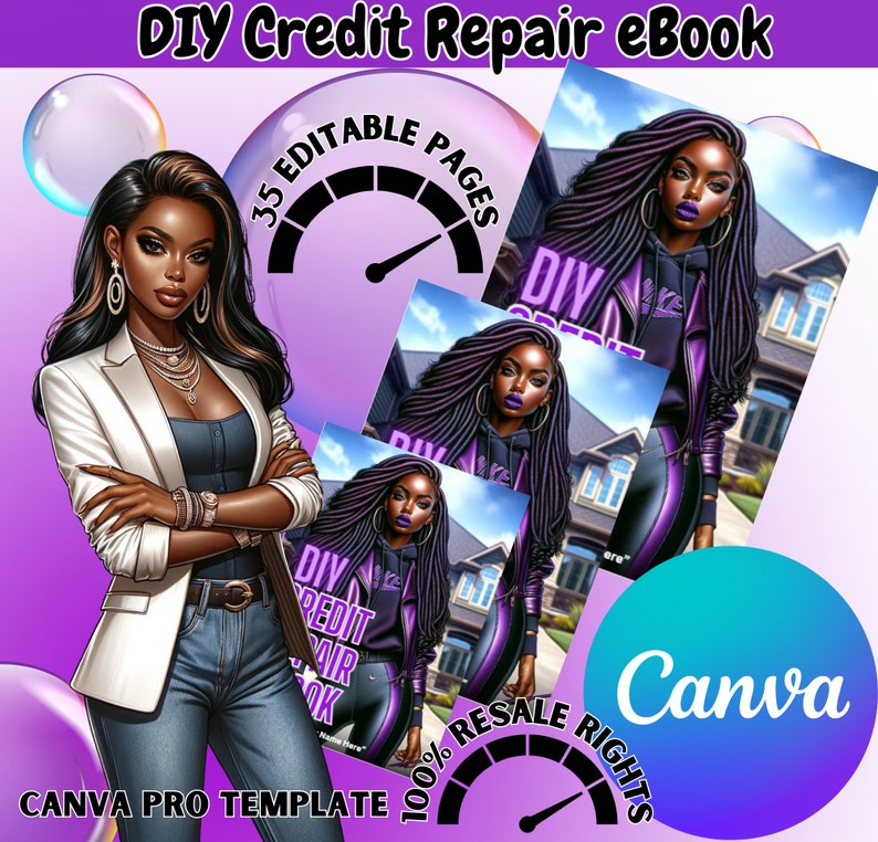 May include: A Canva pro template for an eBook titled "DIY Credit Repair eBook" featuring a woman with purple braids and a white jacket. The template includes 35 editable pages and 100% resale rights.