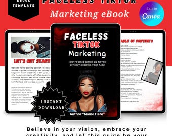 May include: A digital marketing eBook titled "Faceless TikTok Marketing" with a black and red cover design. The cover features a stylized illustration of a woman. The eBook is displayed on a tablet, with additional tablets showing content and the text "Instant Download".