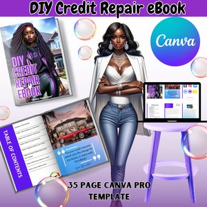 May include: A purple and white Canva Pro template for a DIY credit repair eBook. The cover features a woman with long black hair wearing a white top and blue jeans. The eBook title is "DIY Credit Repair eBook" and the text "35 Page Canva Pro Template" is at the bottom of the image.