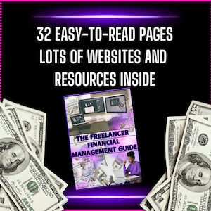 May include: A book cover with the title "The Freelancer Financial Management Guide" by Gabrielle Foster. The cover features a woman working on a laptop in a home office setting. The book is surrounded by US dollar bills.