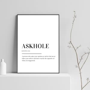Askhole Definition Print Poster