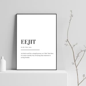Eejit Definition Print Poster