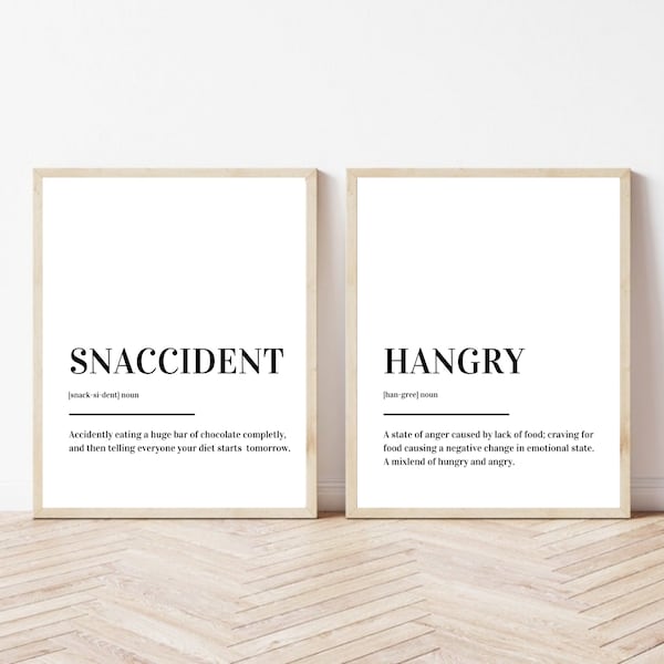 Hangry Snaccident Kitchen Set of 2 Definitions Prints Posters