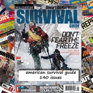 Może przedstawiać: Kolekcja magazynów o przetrwaniu z główną okładką "American Survival Guide" przedstawiającą ludzi w zimowych ubraniach. Nagłówek brzmi "Don't Fear the Freeze". Zawiera 140 wydań.