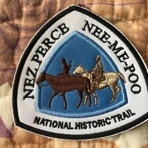 Patch Nez Perce National Historic Trail Oregon Idaho Wyoming Montana Nee Me Poo