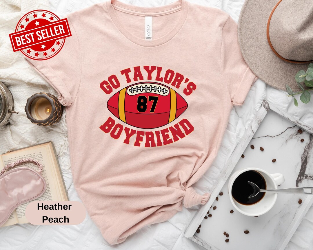 Go Taylor's Boyfriend Shirt, Travis Kelce Shirt, Game Day Shirt, Funny ...