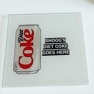 Personalized  Soda Diet  Coke office Desk Glass COASTER