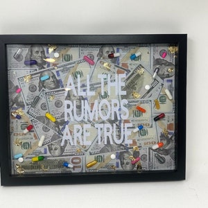 All the Rumors Are True Money WALL ART