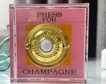 Press For Champagne Thick  Heavy Acrylic  Paperweight Table Art Décor